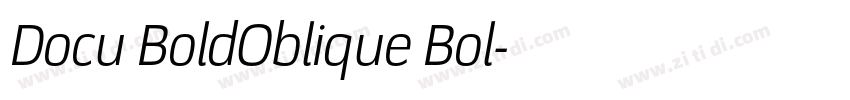 Docu BoldOblique Bol字体转换 Docu BoldOblique Bol字体转换